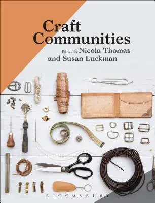 Remeselné komunity - Craft Communities