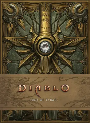 Diablo: Kniha o Tyraelovi - Diablo: Book of Tyrael