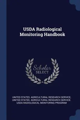 Príručka USDA o rádiologickom monitorovaní - USDA Radiological Monitoring Handbook