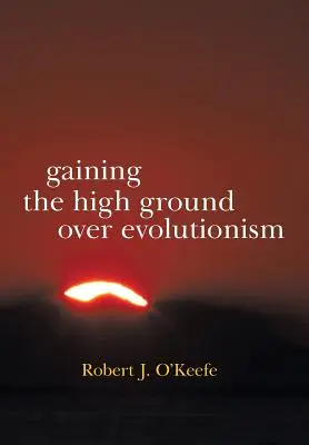 Získanie prvenstva nad evolucionizmom - Gaining the High Ground Over Evolutionism