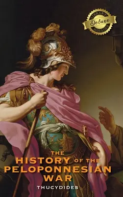 Dejiny peloponézskej vojny (Deluxe Library Edition) - The History of the Peloponnesian War (Deluxe Library Edition)
