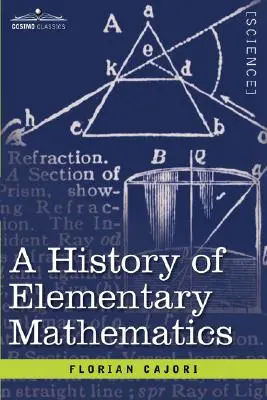 Dejiny elementárnej matematiky - A History of Elementary Mathematics
