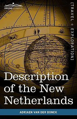 Popis nového Holandska - Description of the New Netherlands