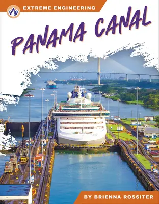 Panamský prieplav - Panama Canal