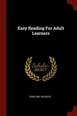 Jednoduché čítanie pre dospelých - Easy Reading For Adult Learners
