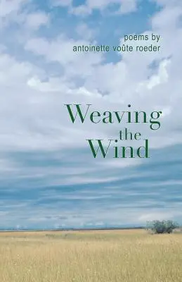 Tkanie vetra - Weaving the Wind