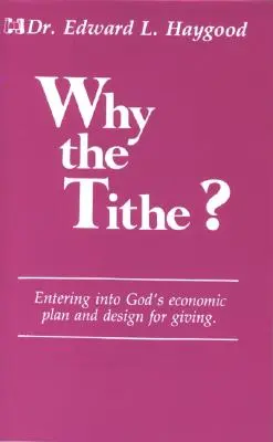 Prečo desiatok - Why the Tithe
