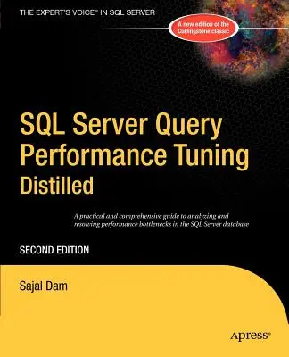 Výkonnostné ladenie dotazov servera SQL Server Distilled - SQL Server Query Performance Tuning Distilled