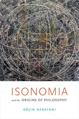 Isonomia a počiatky filozofie - Isonomia and the Origins of Philosophy