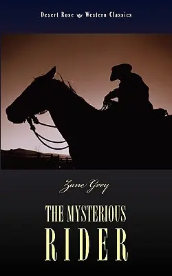 Záhadný jazdec - The Mysterious Rider