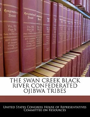 Konfederované kmene Odžibvejov pri Čiernej rieke Swan Creek - The Swan Creek Black River Confederated Ojibwa Tribes