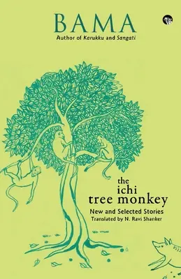 Opica na strome Ichi a iné príbehy - The Ichi Tree Monkey and Other Stories
