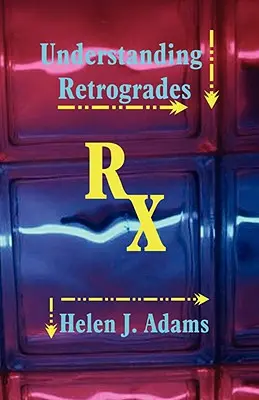 Pochopenie retrográd - Understanding Retrogrades
