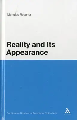 Skutočnosť a jej zjav - Reality and Its Appearance