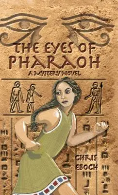 Oči faraóna - Eyes of Pharaoh