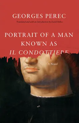 Portrét muža známeho ako Il Condottiere - Portrait of a Man Known as Il Condottiere