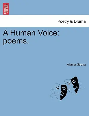 Ľudský hlas: Básne. - A Human Voice: Poems.