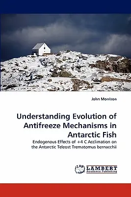 Pochopenie evolúcie protimrazových mechanizmov u antarktických rýb - Understanding Evolution of Antifreeze Mechanisms in Antarctic Fish