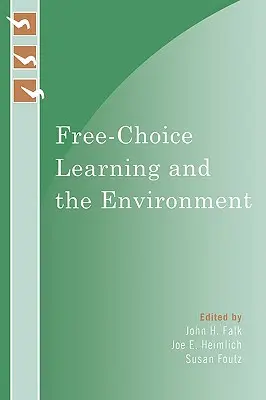 Voľný výber učiva a životné prostredie - Free-Choice Learning and the Environment