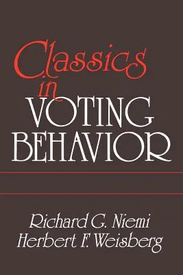Klasika volebného správania Paperback Edition - Classics in Voting Behavior Paperback Edition
