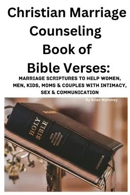 Kresťanské manželské poradenstvo Kniha biblických veršov - Christian Marriage Counseling Book of Bible Verses
