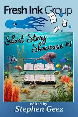Prehliadka poviedok skupiny Fresh Ink #1 - Fresh Ink Group Short Story Showcase #1