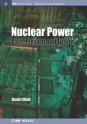 Jadrová energia: Jadrová energia: minulosť, súčasnosť a budúcnosť - Nuclear Power: Past, Present and Future