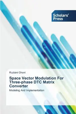 Priestorová vektorová modulácia pre trojfázový maticový prevodník Dtc - Space Vector Modulation for Three-Phase Dtc Matrix Converter