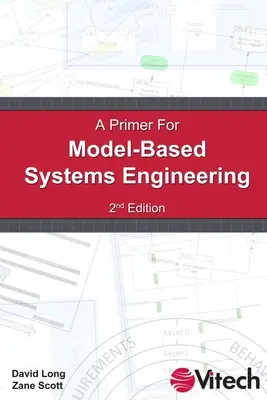 Základy systémového inžinierstva založeného na modeloch - A Primer for Model-Based Systems Engineering