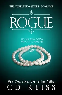 Tulák: (Séria Korupcia č. 1) - Rogue: (The Corruption Series #1)