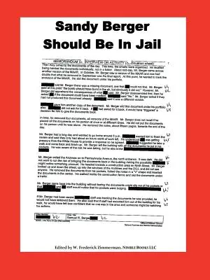 Sandy Berger by mal byť vo väzení - Sandy Berger Should Be In Jail
