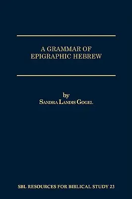 Gramatika epigrafickej hebrejčiny - A Grammar of Epigraphic Hebrew