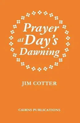 Modlitba na úsvite dňa - Prayer at Day's Dawning