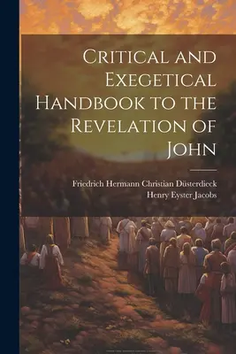 Kritická a exegetická príručka k Zjaveniu Jána - Critical and Exegetical Handbook to the Revelation of John