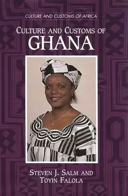 Kultúra a zvyky Ghany - Culture and Customs of Ghana