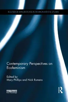 Súčasné perspektívy ekofeminizmu - Contemporary Perspectives on Ecofeminism