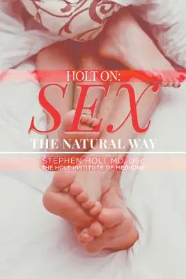 Sex prirodzeným spôsobom - Sex the Natural Way