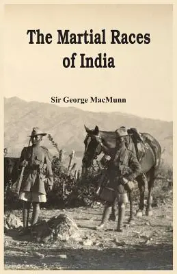 Bojové rasy v Indii - The Martial Races of India
