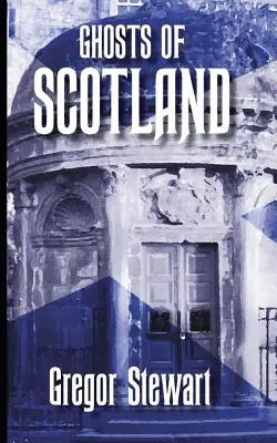 Duchovia Škótska - Ghosts of Scotland