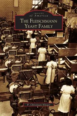 Fleischmannova rodina kvasiniek - Fleischmann Yeast Family