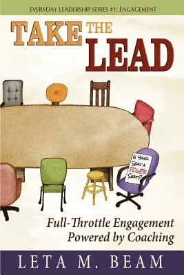 Prevezmite vedenie: Zapojenie na plný plyn vďaka koučovaniu - Take the Lead: Full-Throttle Engagement Powered by Coaching