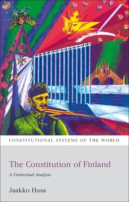 Ústava Fínska: Kontextová analýza - The Constitution of Finland: A Contextual Analysis