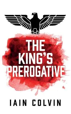 Kráľovo privilégium - The King's Prerogative