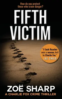 Piata obeť: #09: Charlie Fox Crime Mystery Thriller Series - Fifth Victim: #09: Charlie Fox Crime Mystery Thriller Series