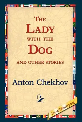 Dáma so psom a iné poviedky - The Lady with the Dog and Other Stories