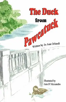 Kačica z Pawcatucku - The Duck from Pawcatuck