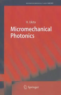 Mikromechanická fotonika - Micromechanical Photonics