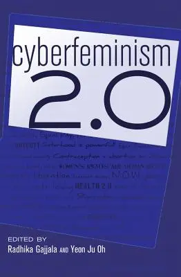 Kyberfeminizmus 2.0 - Cyberfeminism 2.0