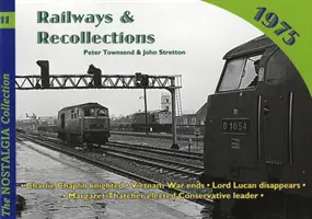 Železnice a spomienky - 1975 - Railways and Recollections - 1975