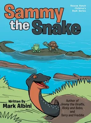 Had Sammy - Sammy the Snake